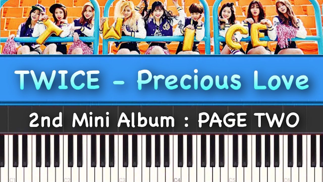 TWICE(트와이스) -  Precious Love | Piano Cover by ちゃんRINA。