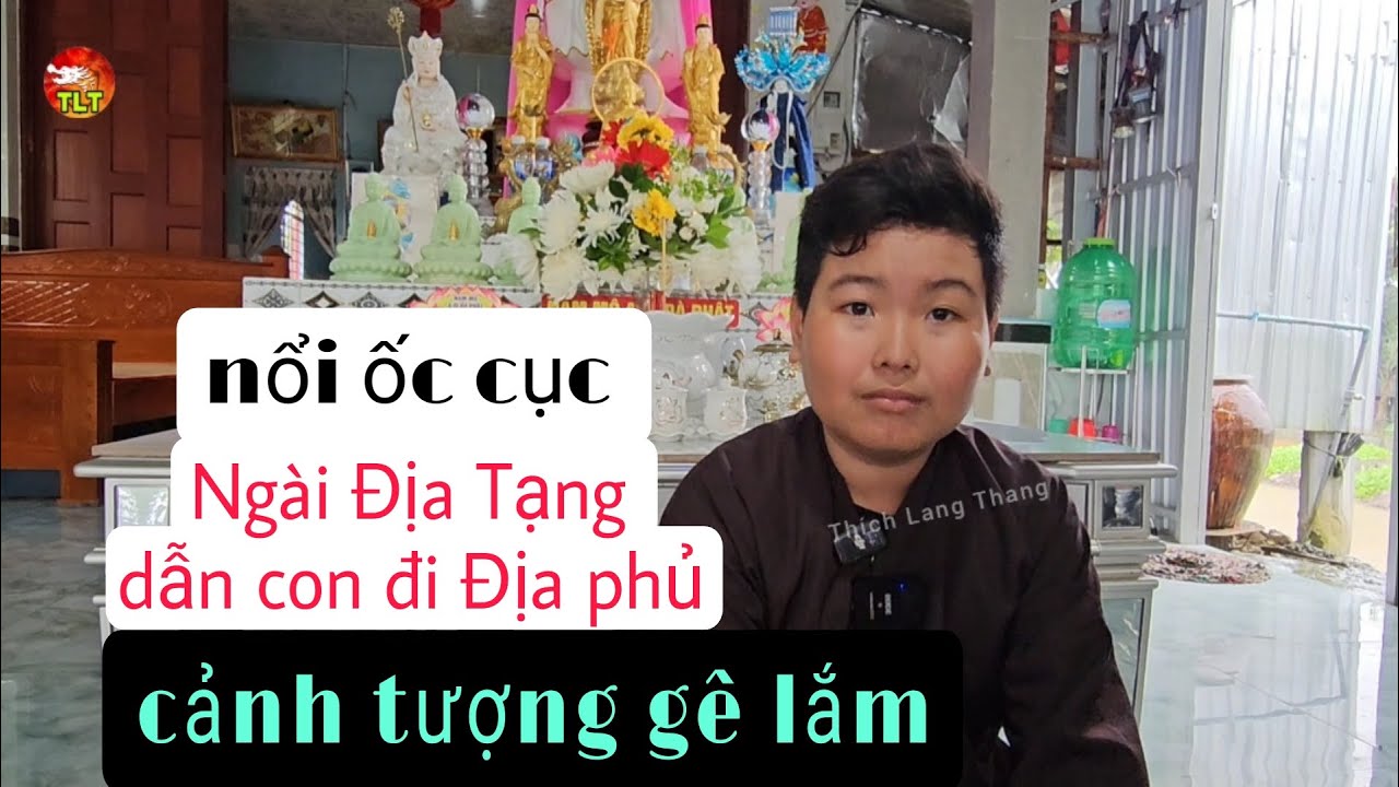 Cảnh tượng rợn người cậu bé 13T xuống âm phủ được Ngài Địa Tạng dẫn đi nghe sởn gai óc