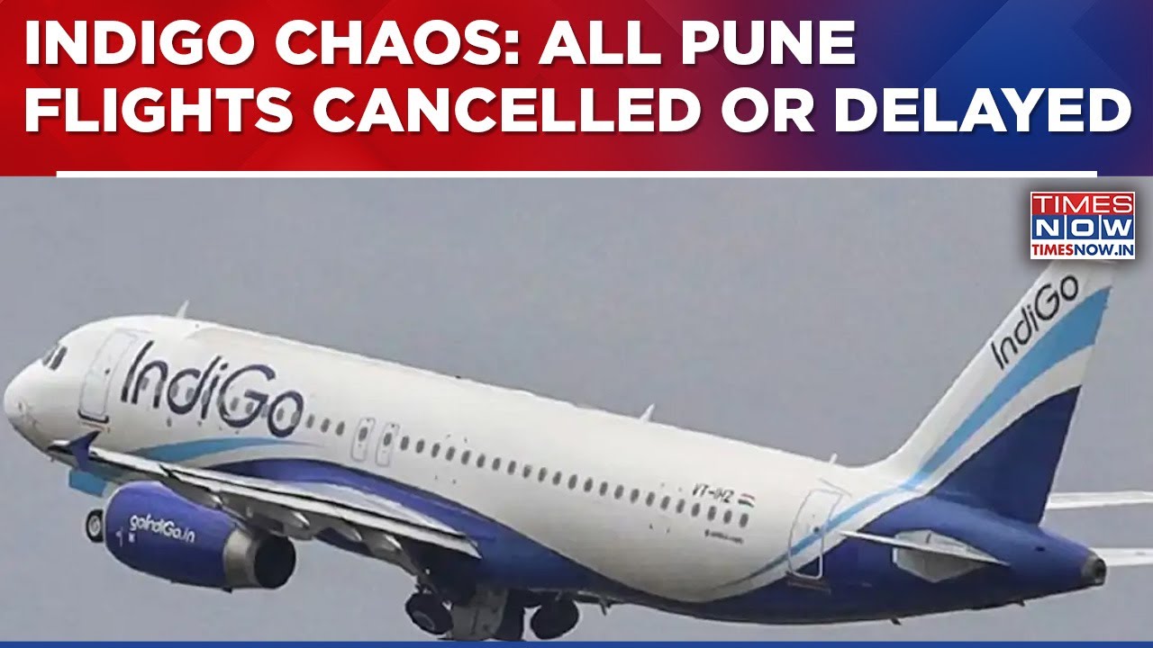 IndiGo Mess Continues: Pune Airport Badly Hit, All Flights Delayed Or Cancelled&nbsp;|&nbsp;Watch&nbsp;Updates