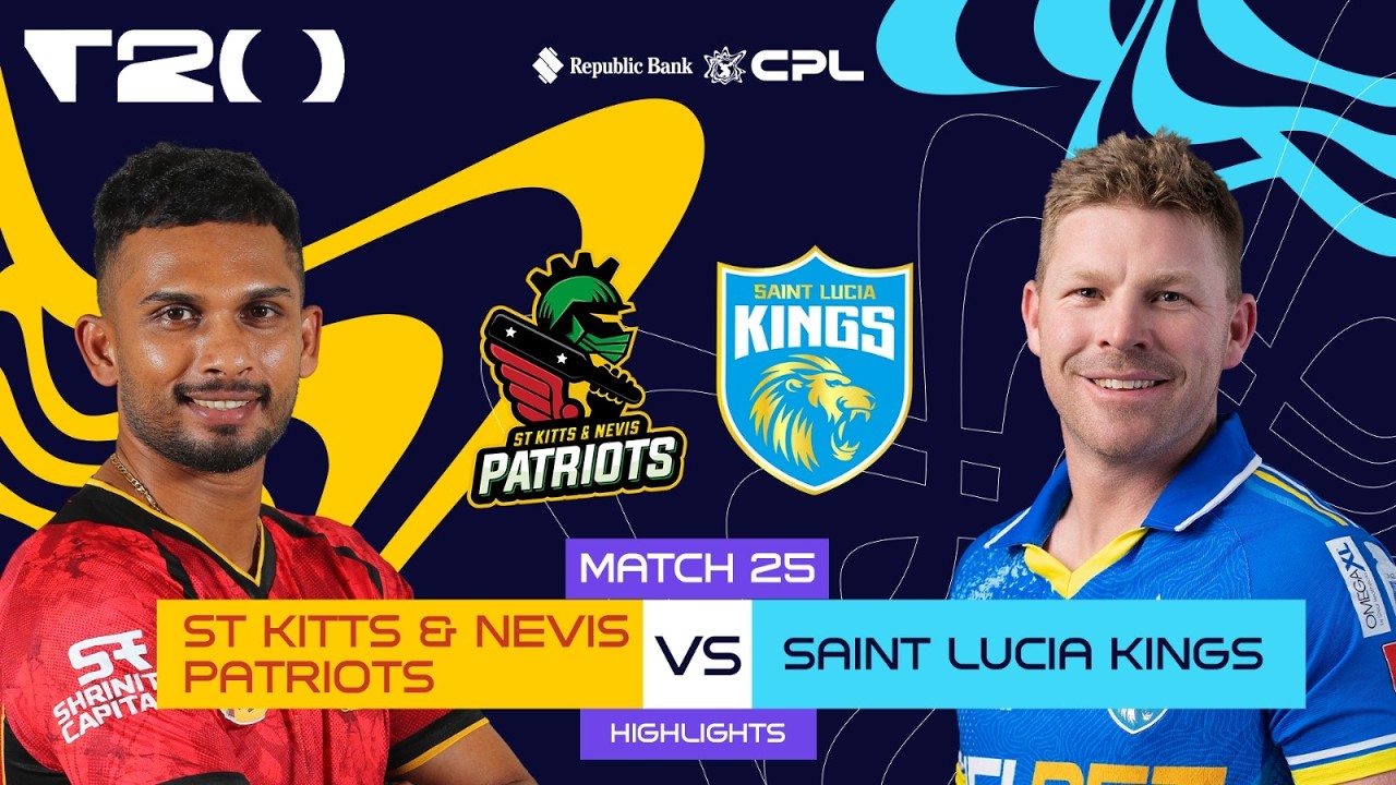 Highlights | St Kitts & Nevis Patriots vs Saint Lucia Kings | CPL 2026