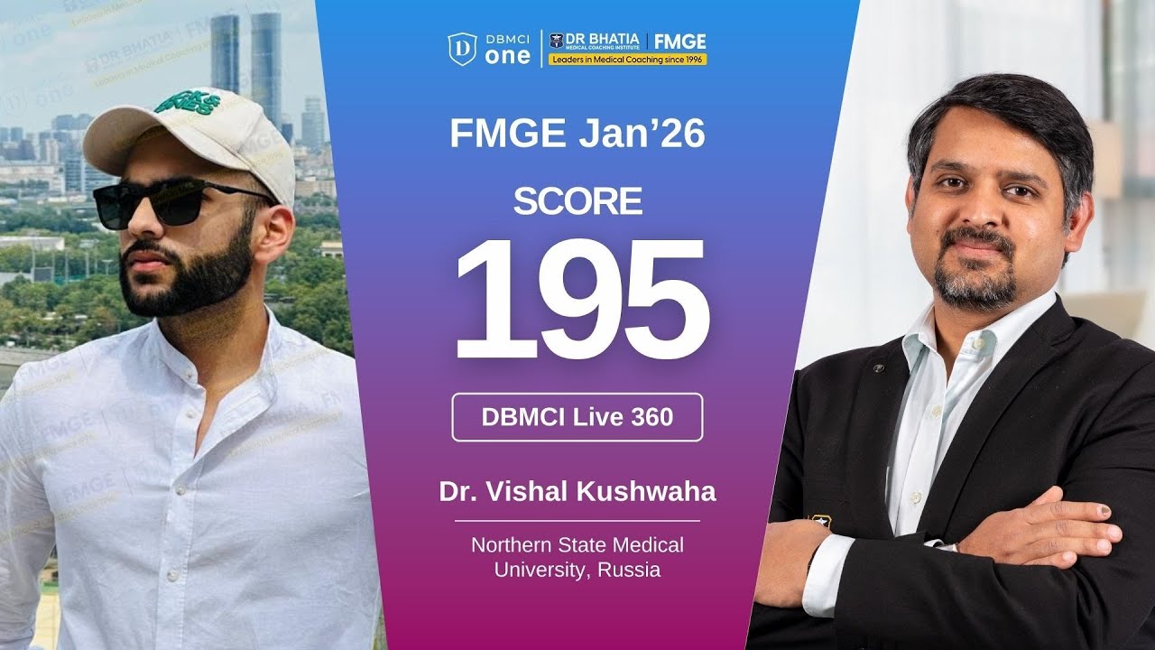 Dr. Vishal (DBMCI Live 360), who scored 195 /300 in FMGE Jan 2026, shares his FMGE success journey.