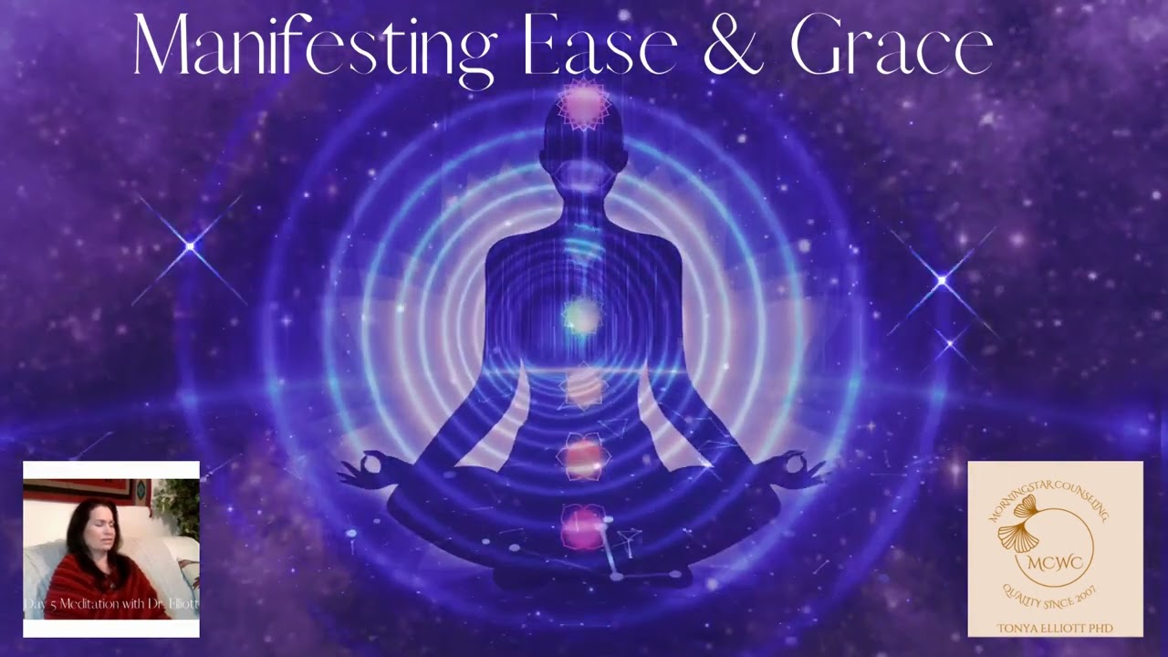 Manifesting Ease & Grace (Day 5 Remix)