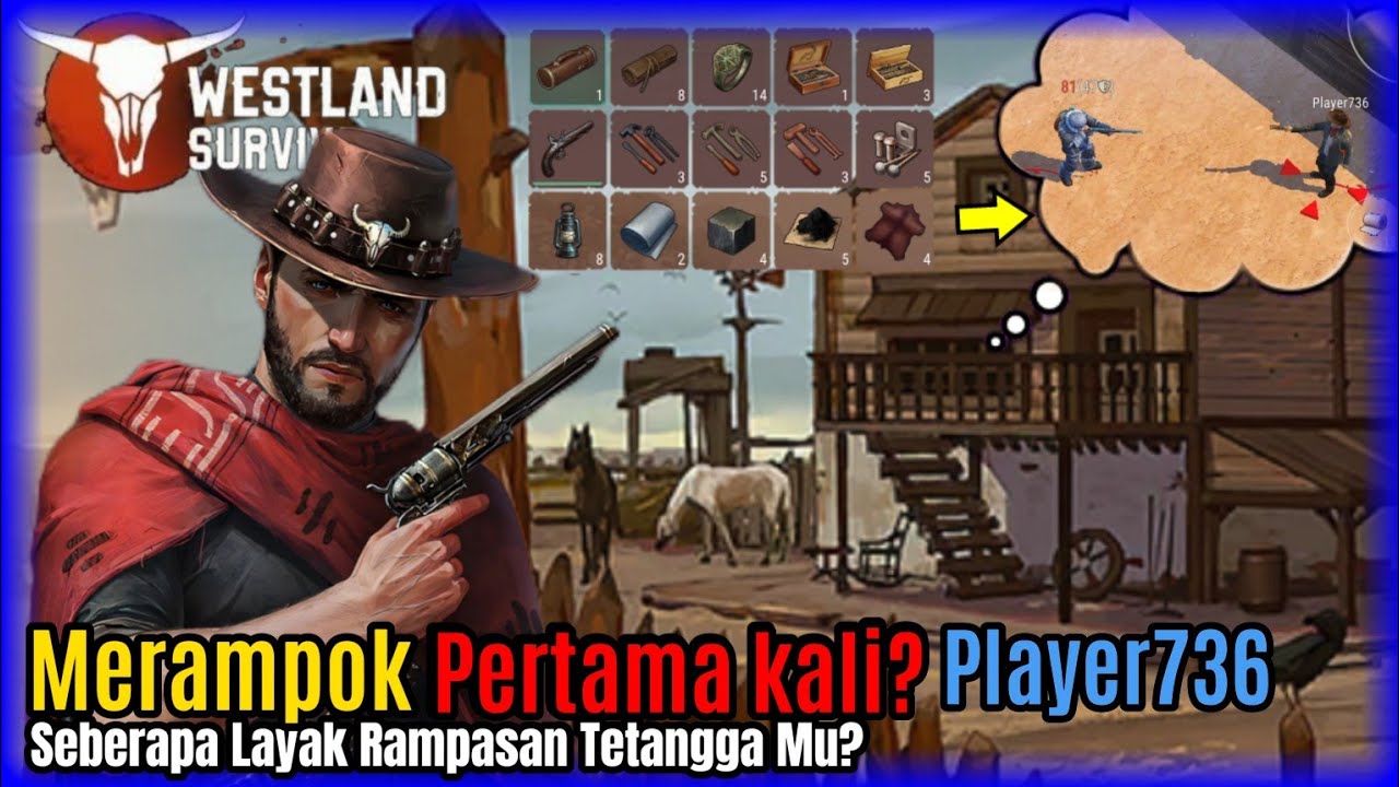 RAID PLAYER736 (Untuk Pemula) - Westland Survival
