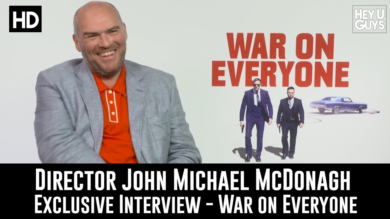 John Michael McDonagh Exclusive Interview - War On Everyone