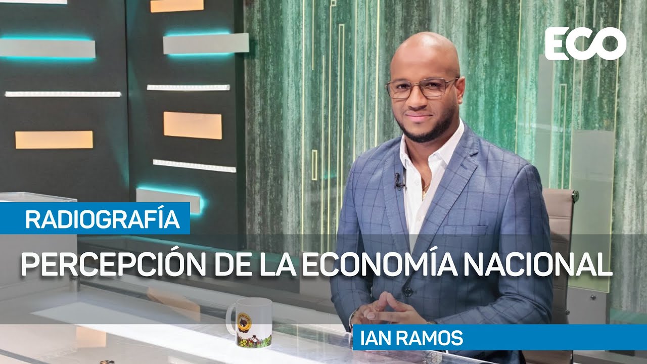 Desconfianza ciudadana marca la percepción de la economía nacional I #Radiografía