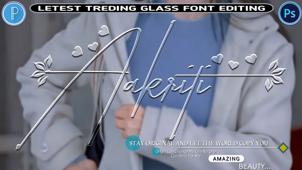 New Glass Font | Glass Font Dp Editing 2025 | How To Make Glass Font | Trending Glass Font Editing