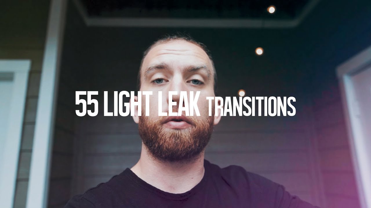 55 Light Leak Transitions | Creative Ryan Pack 2