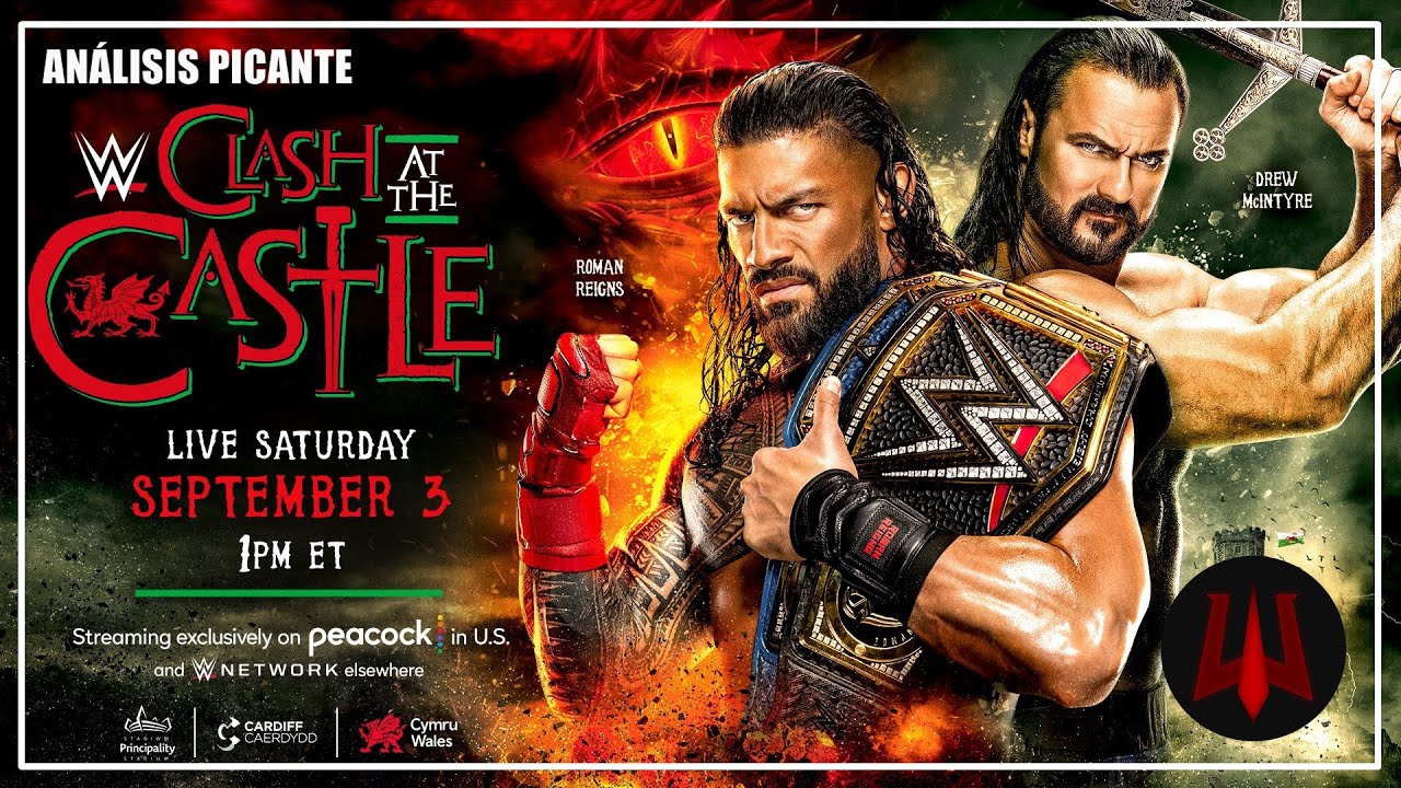 WWE Clash at the Castle 2022 - Análisis Picante