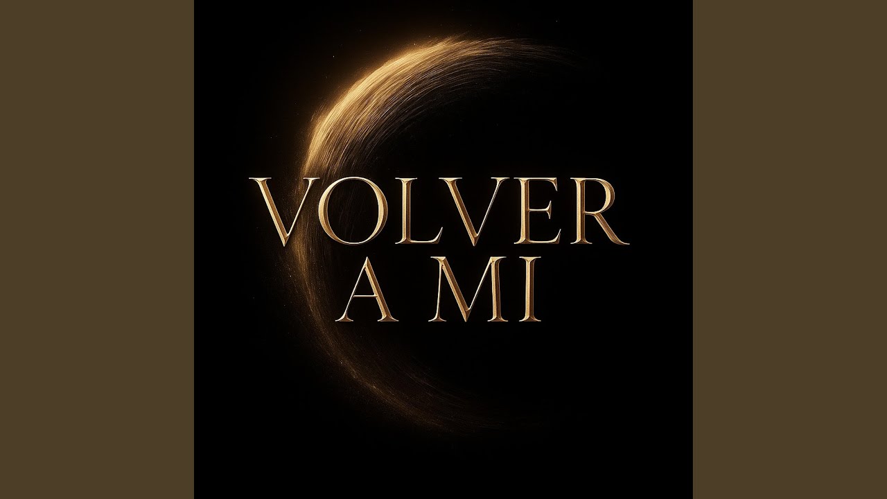 Volver a Mí