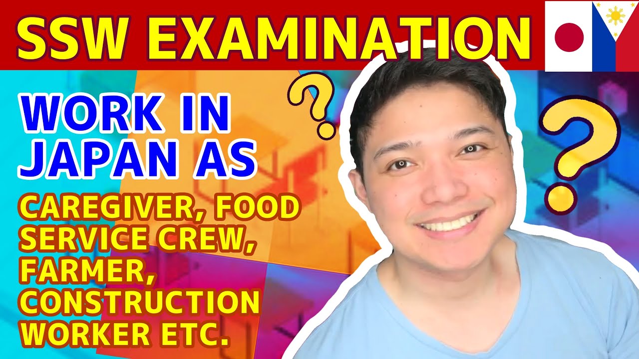 PAANO KUMUHA NG SSW VISA EXAM | SPECIFIED SKILLED WORKER VISA (TOKUTEI GINOU VISA)? WORK IN JAPAN