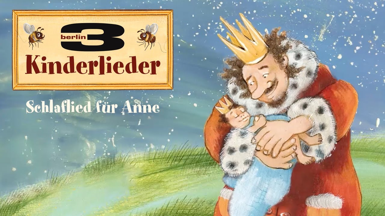 Schlaflied für Anne 🌙 – Schlaflieder für Kinder | 3Berlin Kinderlieder
