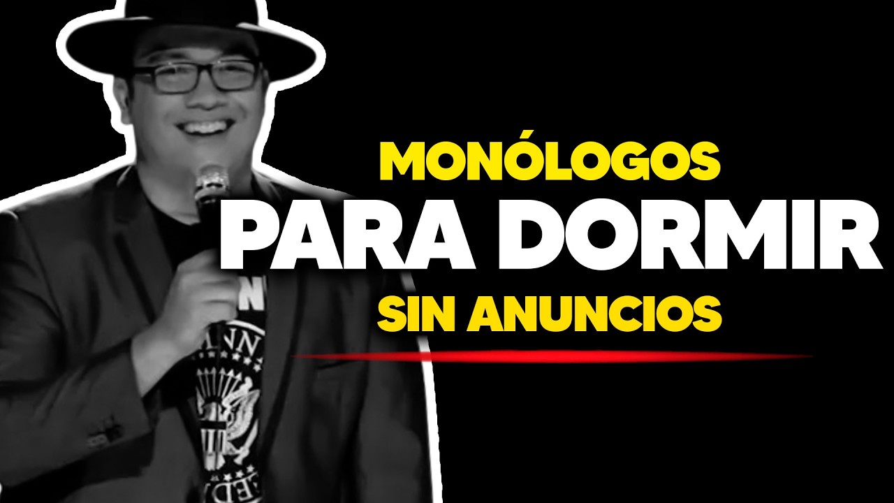 Franco Escamilla MONOLOGOS para DORMIR SIN ANUNCIOS