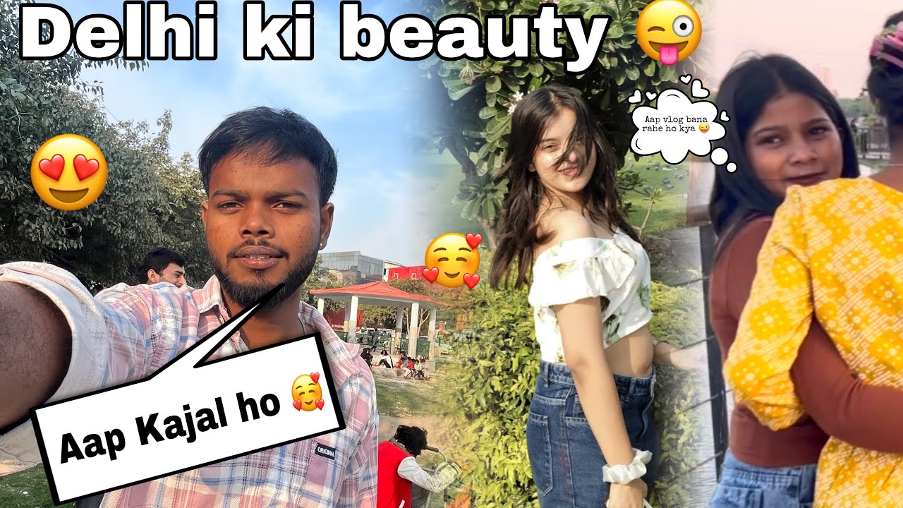 Aap Kajal Ho? 🤔 | Delhi ke ladkiyon ka mast reaction!