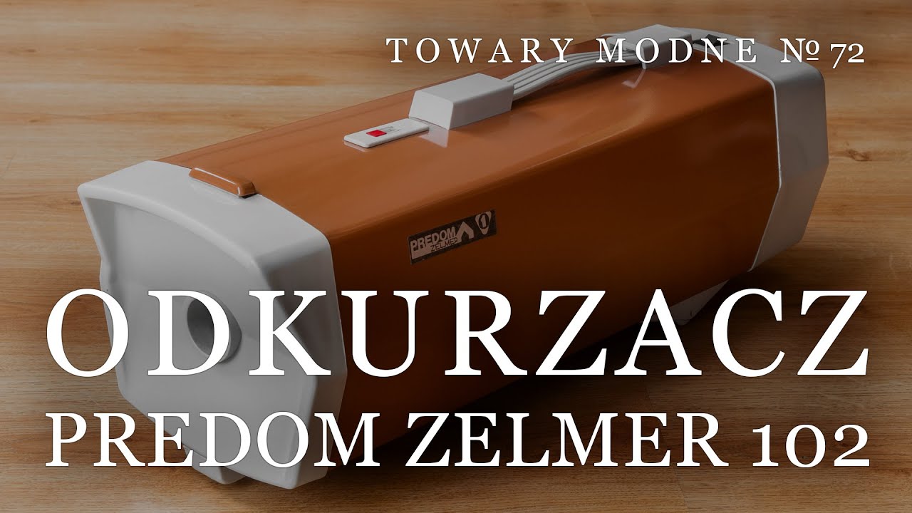 Odkurzacz Predom Zelmer 102 [TOWARY MODNE 72]