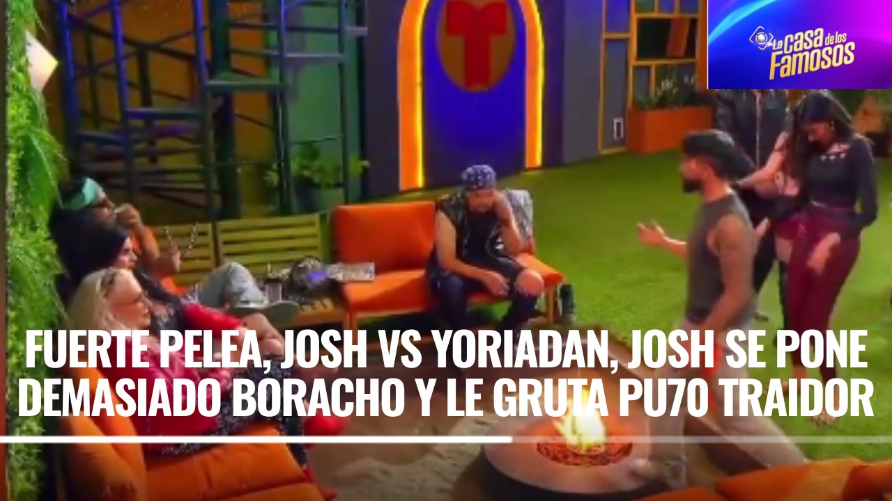FUERTE PELEA, JOSH VS YORIADAN, JOSH SE PONE DEMASIADO BORACHO Y LE GRUTA PU70 TRAIDOR EN LCDLF 6
