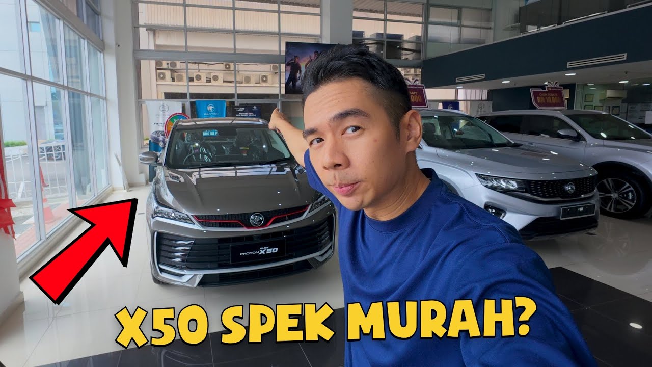 X50 BARU NI SPEK MURAH PUN KO BELANJA! TAK KEDEKUT. TAHNIAH PROTON.