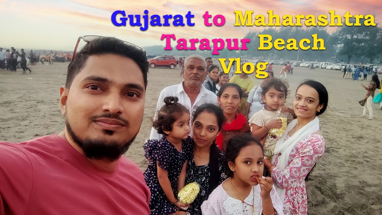Gujarat To Maharashtra |Tarapur Beach vlog |@cinematicwave