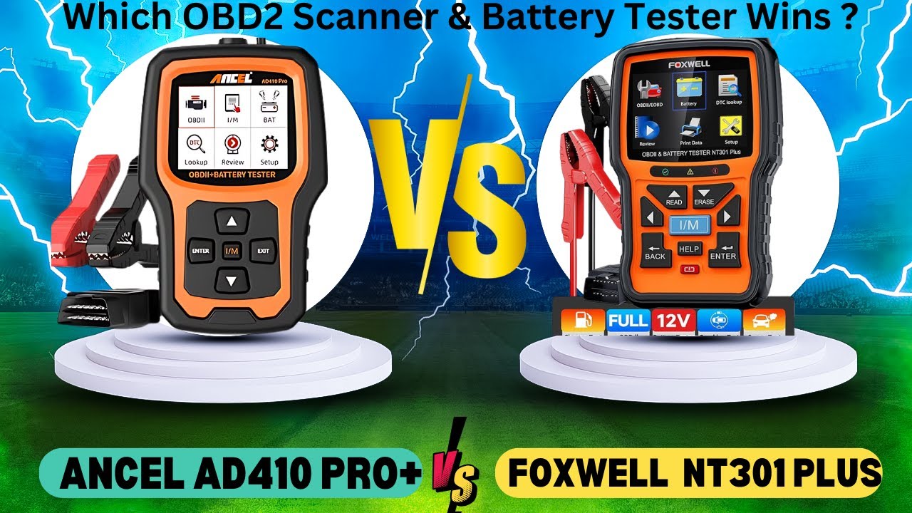 FOXWELL NT301 Plus vs. ANCEL AD410 Pro+: Which OBD2 Scanner & Battery Tester Wins ?