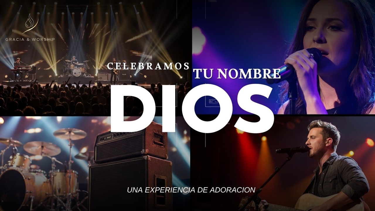 Worship en Vivo: Celebramos Tu Nombre, Dios | Alabanza & Adoración que Enciende la Fe