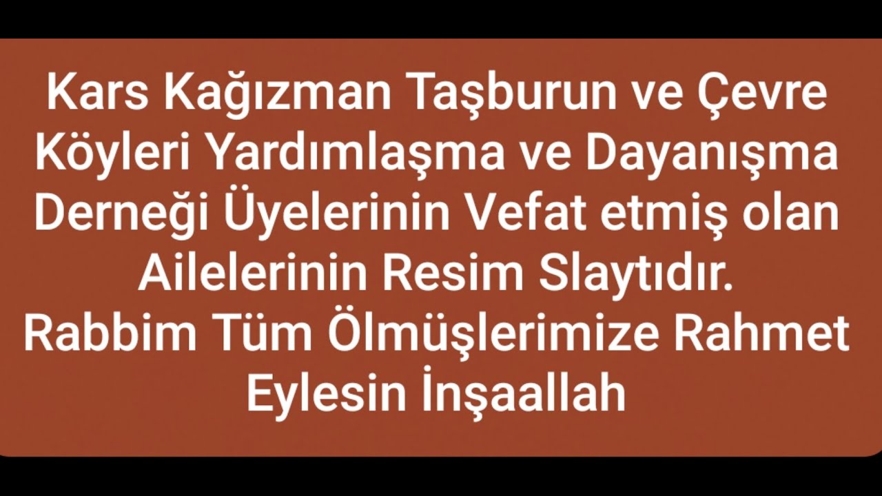 Kars Kağızman İlçesi Taşburun ve Çevre Köylerindeki vefat videosu