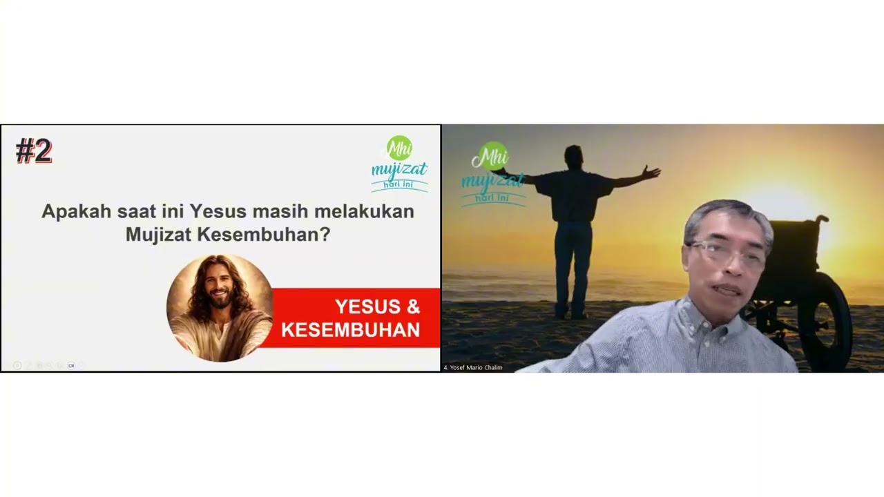 Mujizat Hari Ini : Yesus dan Kesembuhan (Khotbah oleh Bapak Yosef Mario)
