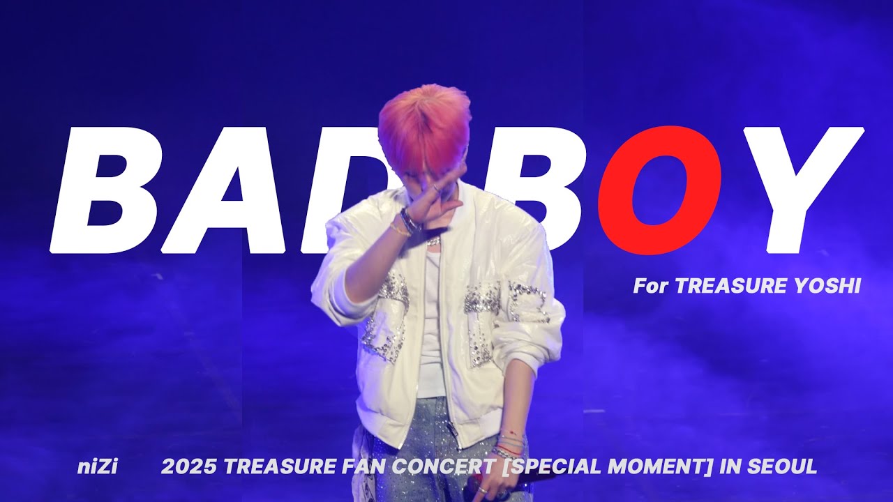 [4k] 트레저 요시 직캠 - Bad boy (treasure yoshi) ㅣ 2025 TREASURE FAN CONCERT [SPECIAL MOMENT] IN SEOUL