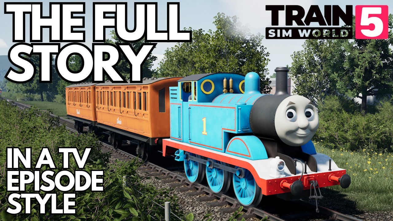 ТОМАС И ДРУЗЬЯ: ПОЛНАЯ ИСТОРИЯ | TRAIN SIM WORLD 5 THOMAS DLC