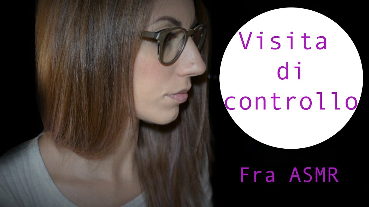ASMR: Visita di controllo(ROLEPLAY) || Fra Asmr