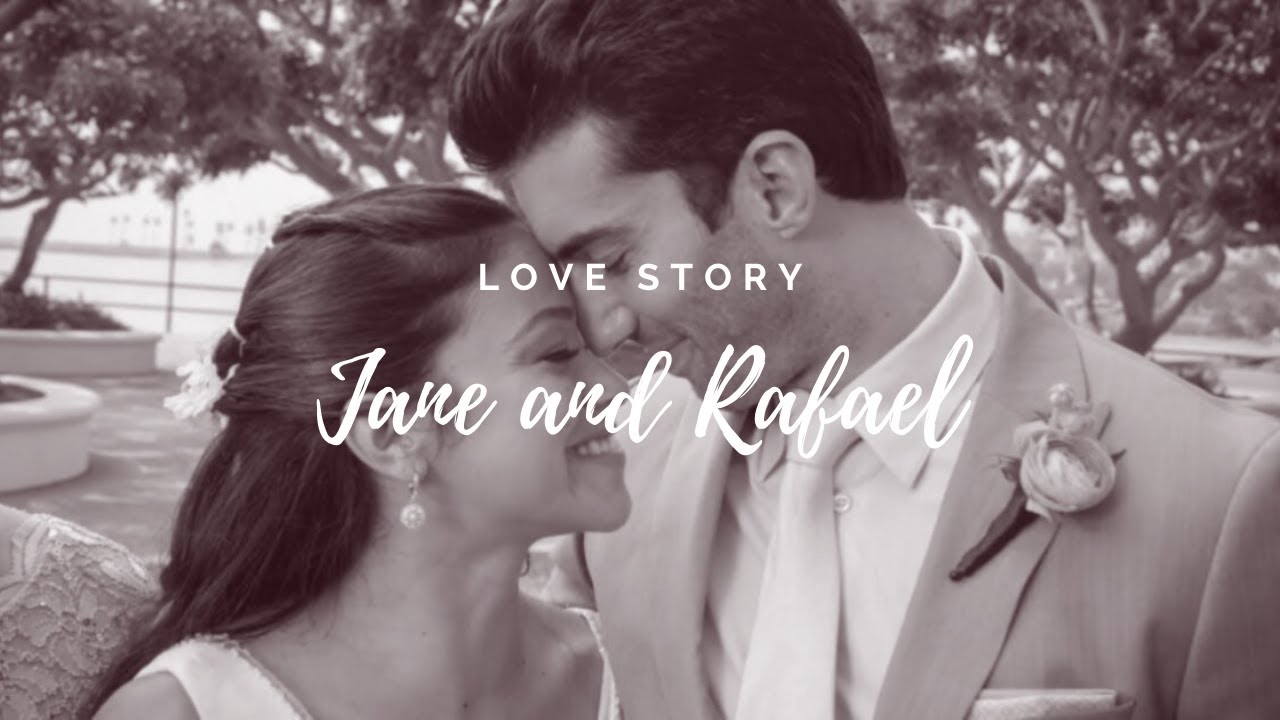 Jane And Rafael Love Story From Jane The Virgin Jafael