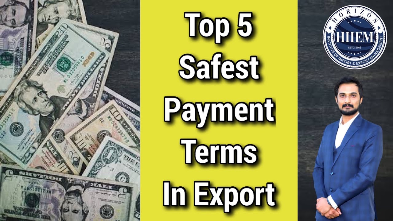 Top 5 Safest Payment terms in Export Business || By Sagar Agravat