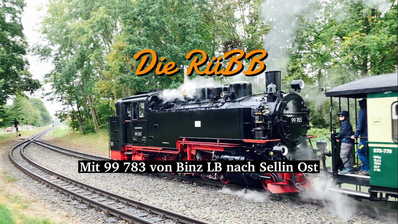 Die RüBB - Mit 99 783 von Binz LB nach Sellin Ost