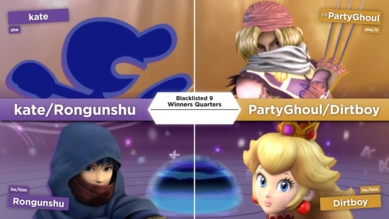 Blacklisted 9 Doubles WQ - kate/Rongunshu (B) vs PartyGhoul/Dirtboy (R)