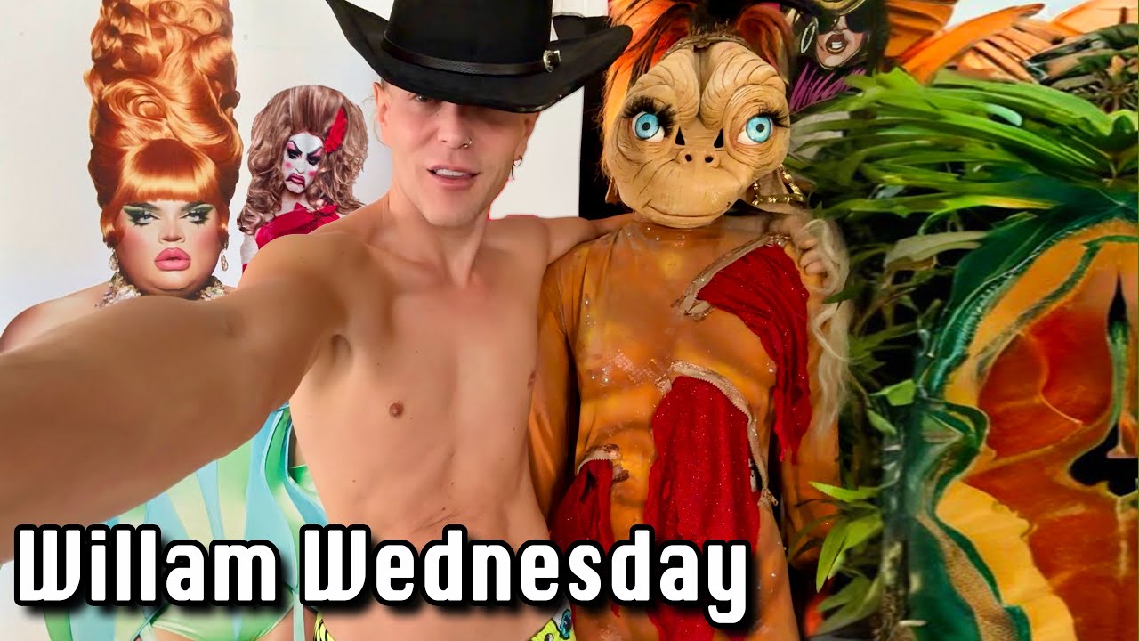 Willam Wednesday!
