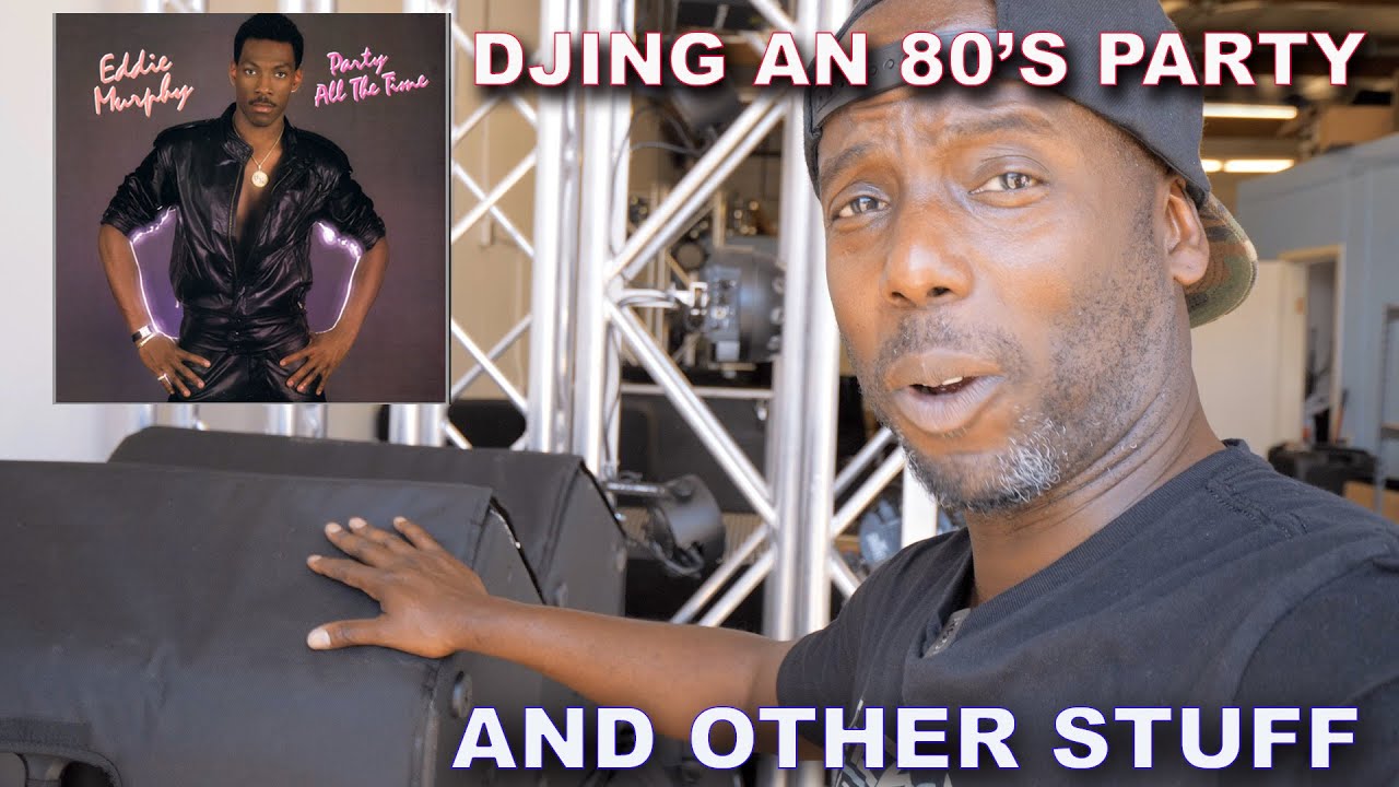 DJ Gig Log - Working an 80s party, dealing with multi-party drama...DJing in 2 minutes or less