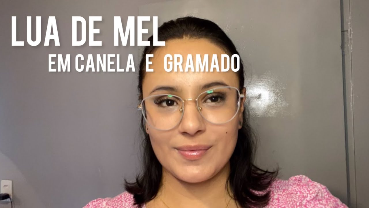 VIAGEM LUA DE MEL NA SERRA GAÚCHA - DIA 1 