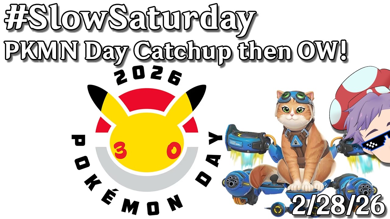 !VODS [18+] [EN/CN] Ohamiru! PKMN Day React, then OW!! 2-28-2025