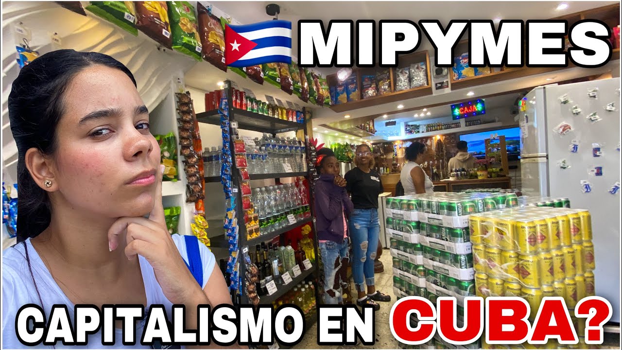 Negocios PRIVADOS en Cuba 🇨🇺 Mipymes&iquest;El Cambio est&aacute; CERCA? &iquest;La ESCASEZ se ACABAR&Aacute;?&iquest;Que Venden?