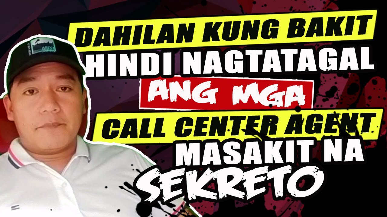 Bakit Hindi Nagtatagal ang mga Call Center Agent - Alamin mo ang Masakit na Sekreto