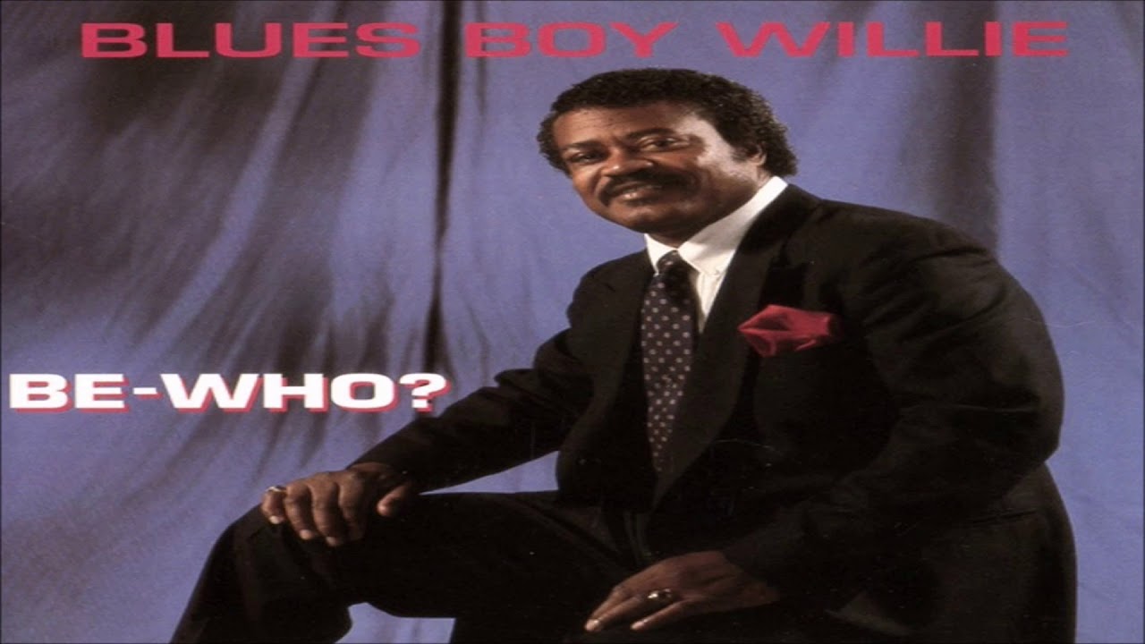 BLUES BOY WILLIE - Same Ol' Fishing Hole