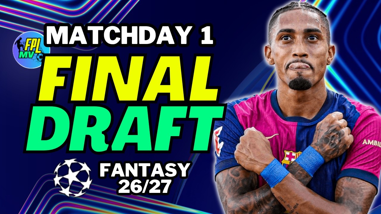UCL FANTASY 26/27 МОЙ ФИНАЛЬНЫЙ СОСТАВ | ЛУЧШИЙ РЕЙТИНГ: 847