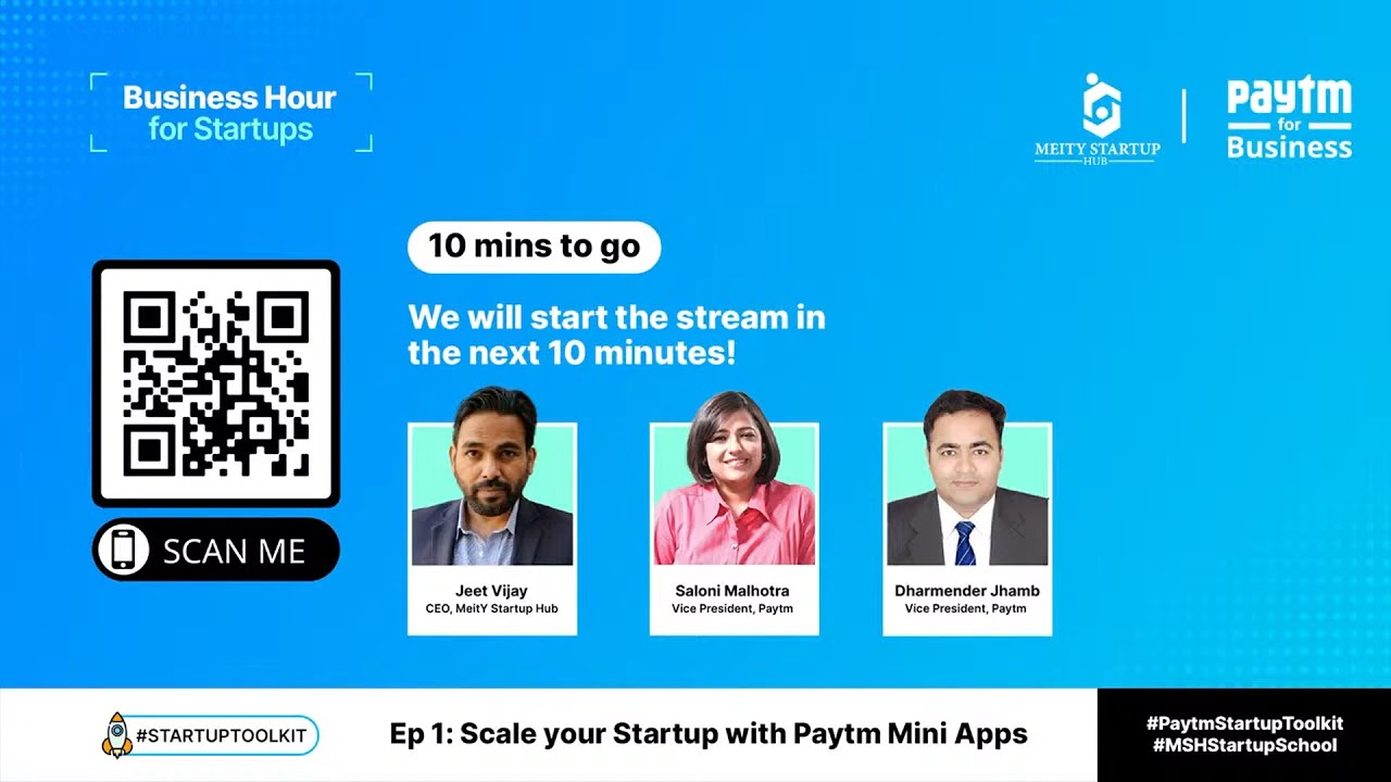 Business Hour for Startups  (Ep 1)  Learn to Scale your Startup with Paytm Mini Apps