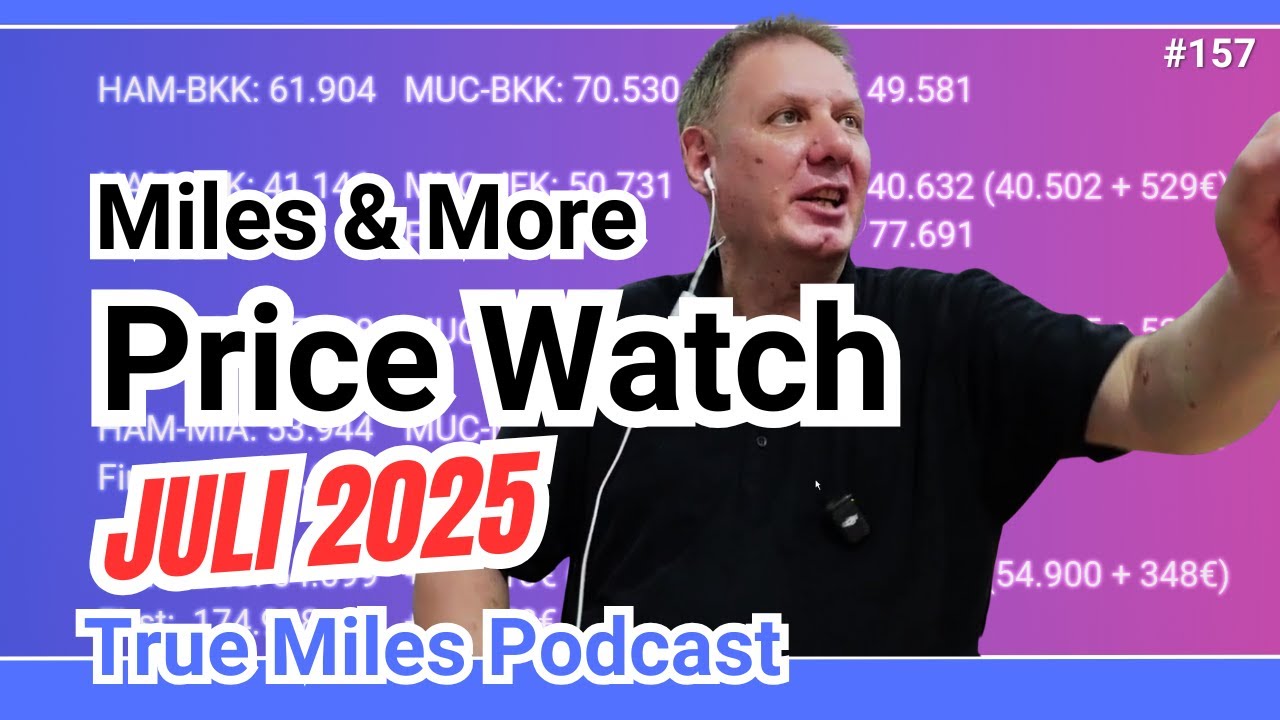 Miles and More: wo gehen die Preise hin? (Update Juli 2025)
