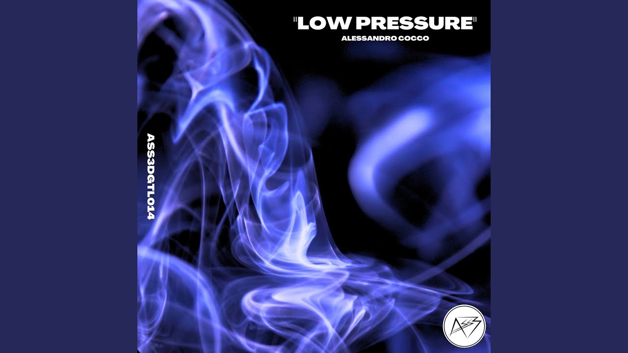 Low Pressure (Original Mix)