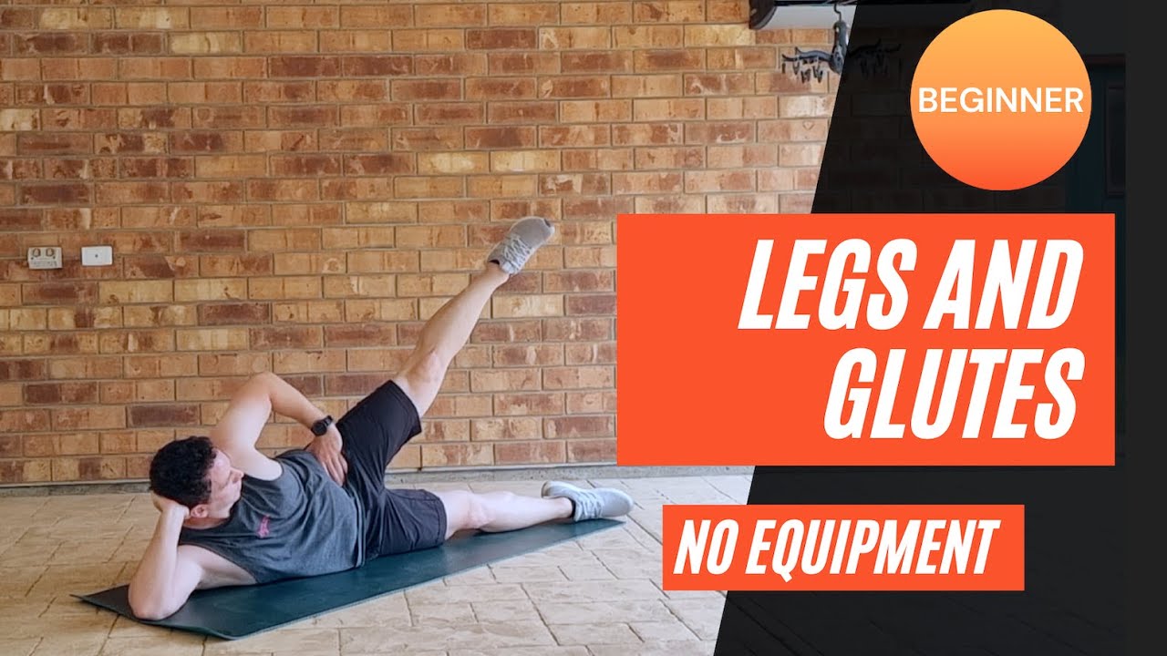 Beginner Legs and Glutes body weight workout