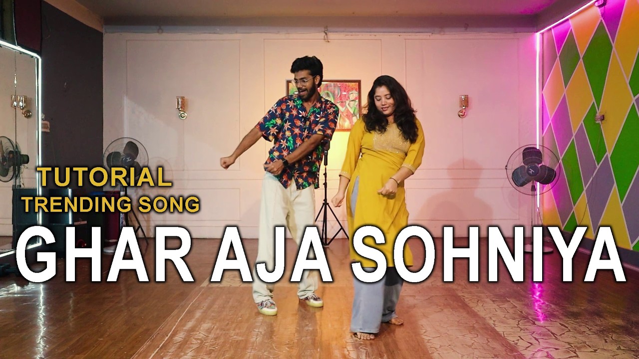 Ghar Aja Sohniya | Trending Song Tutorial | Rahul Verma