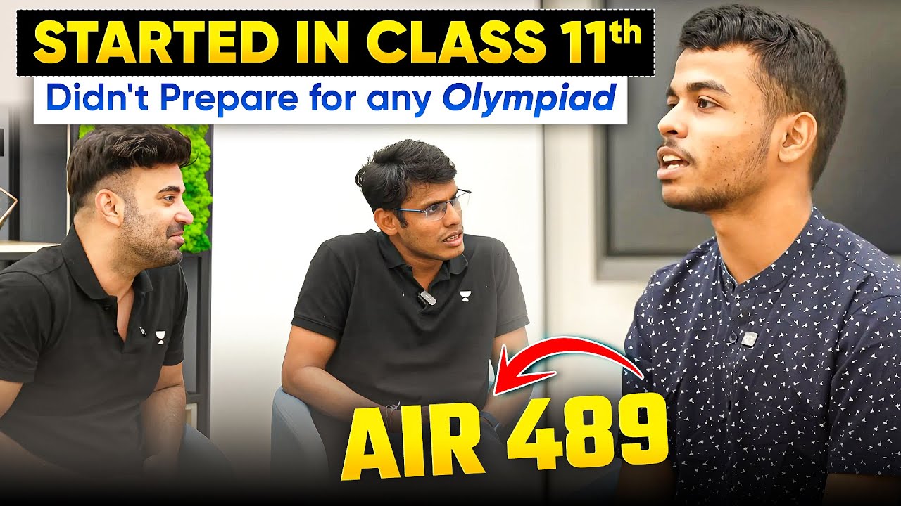 Yash (AIR 489, SC Rank 3) - JEE Advanced 2025 | Self Study, Olympiads, Youtube Channels Followed!