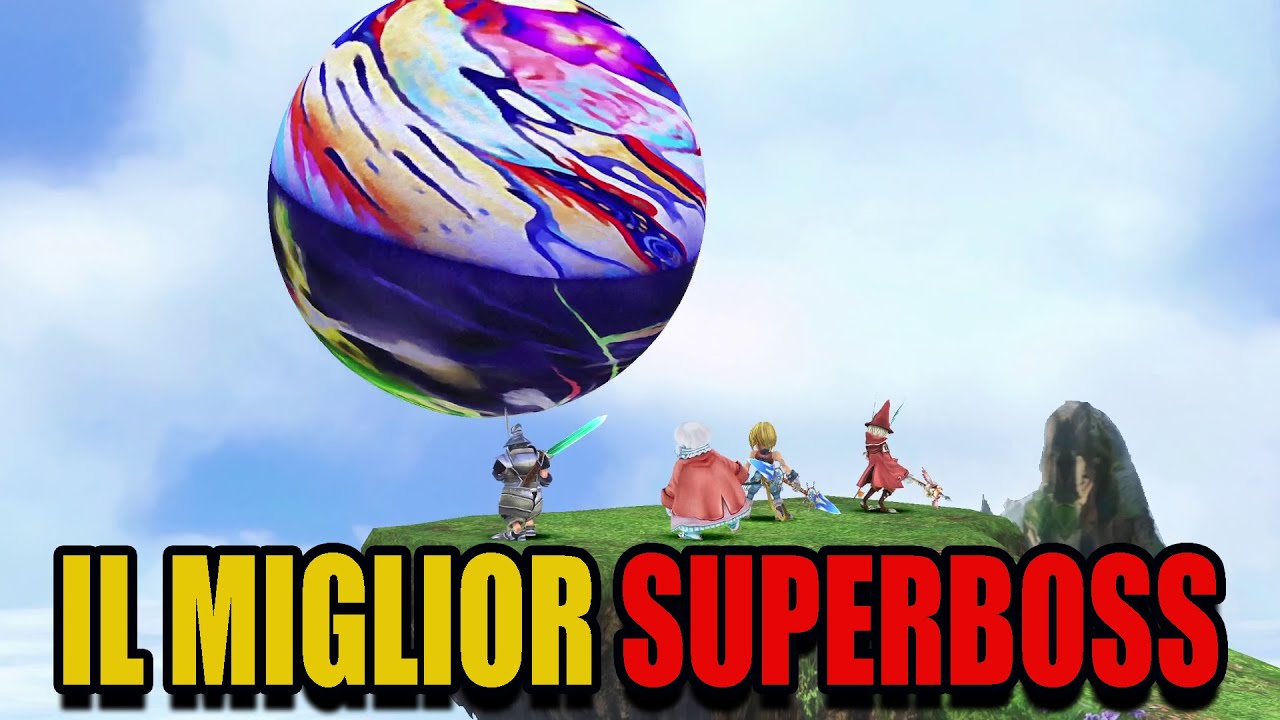 IL MIO SUPERBOSS PREFERITO NEI FINAL FANTASY!