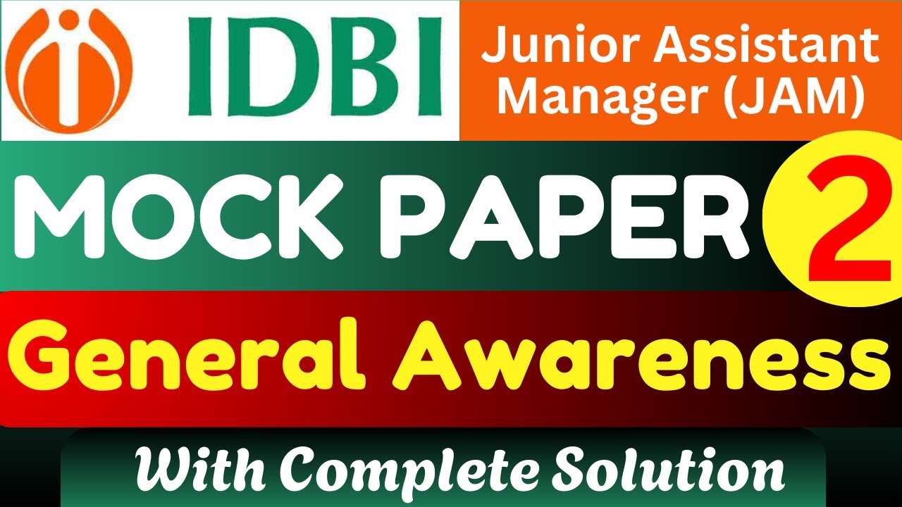IDBI JAM Gk Mock Test | IDBI JAM 2025 Gk Mock Paper | IDBI JAM General Awareness Mock 2025