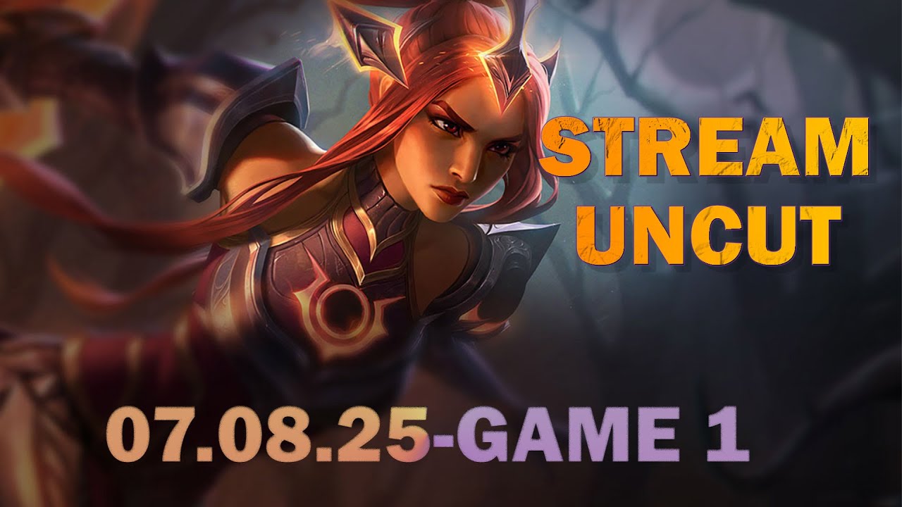 Stream Uncut vom 07.08.2025 | League of Legends | Game 1 von 3