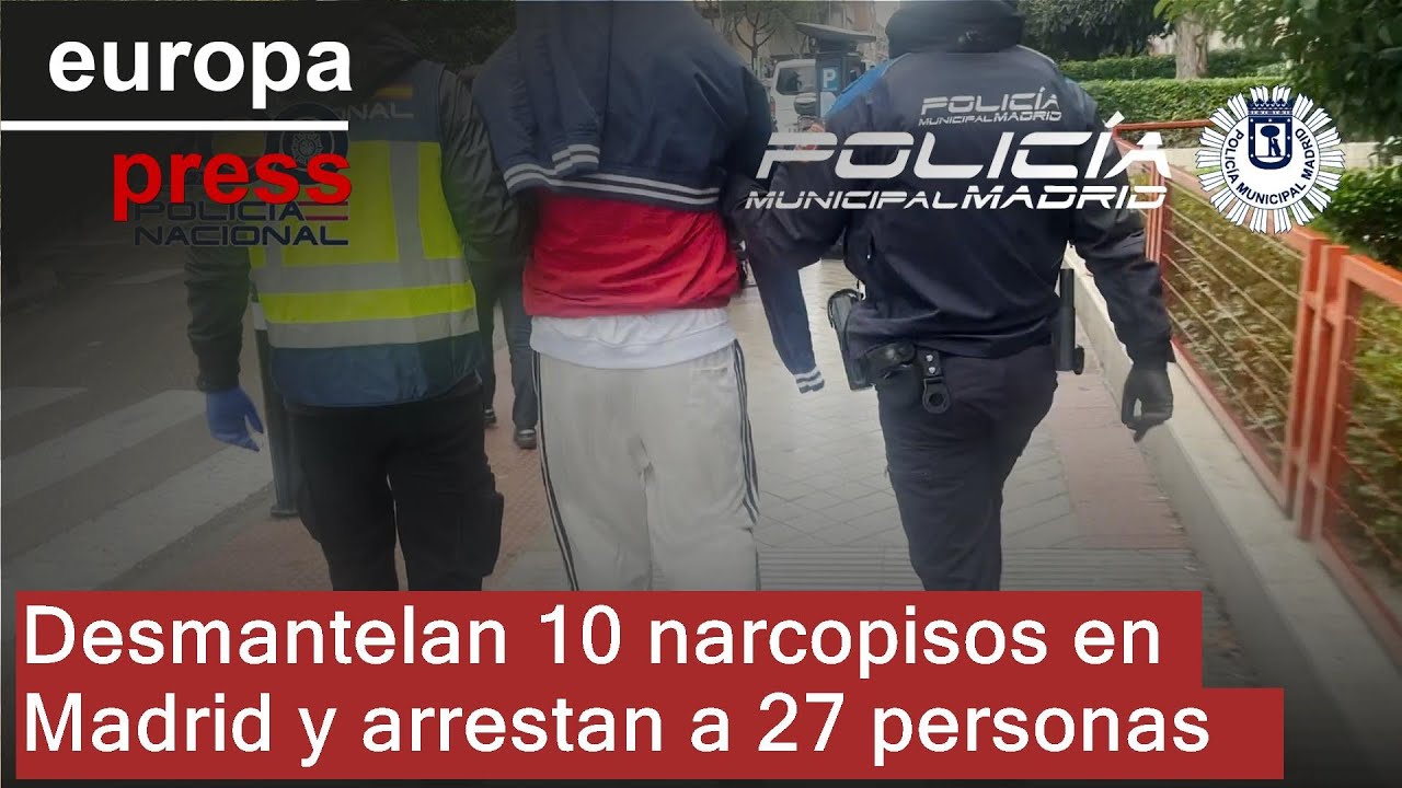 Desmantelados 10 narcopisos y detenidas 27 personas en la Comunidad de Madrid